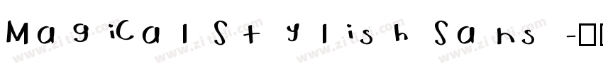 Magical Stylish Sans字体转换